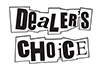 dealers-choice